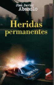 Imagen de cubierta: HERIDAS PERMANENTES