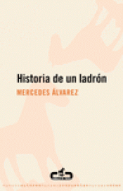 Imagen de cubierta: HISTORIA DE UN LADRÓN