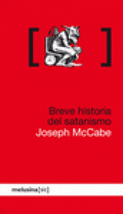 Imagen de cubierta: BREVE HISTORIA DEL SATANISMO