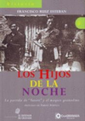Imagen de cubierta: LOS HIJOS DE LA NOCHE
