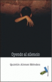 Imagen de cubierta: OYENDO AL SILENCIO