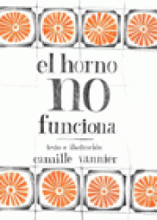 Imagen de cubierta: EL HORNO NO FUNCIONA