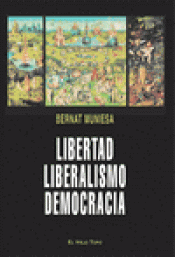 Imagen de cubierta: LIBERTAD, LIBERALISMO, DEMOCRACIA