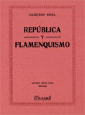 Imagen de cubierta: REPÚBLICA Y FLAMENQUISMO