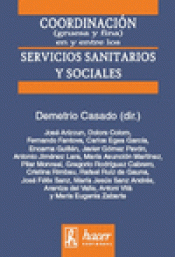 Imagen de cubierta: COORDINACIÓN GRUESA Y FINA EN Y ENTRE LOS SERVICIOS SANITARIOS Y SOCIALES