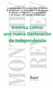Imagen de cubierta: AMÉRICA LATINA: UNA NUEVA DECLARACIÓN DE INDEPENDENCIA