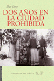 Imagen de cubierta: DOS AÑOS EN LA CIUDAD PROHIBIDA