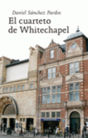 Imagen de cubierta: EL CUARTETO DE WHITECHAPEL