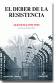 Imagen de cubierta: EL DEBER DE LA RESISTENCIA