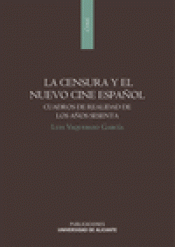 Imagen de cubierta: LA CENSURA Y EL NUEVO CINE ESPAÑOL