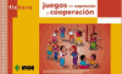 Imagen de cubierta: JUEGOS DE EXPRESIÓN Y COOPERACIÓN