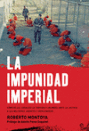 Imagen de cubierta: LA IMPUNIDAD IMPERIAL