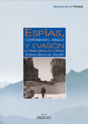 Imagen de cubierta: ESPÍAS, CONTRABANDO, MAQUIS Y EVASIÓN