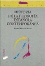 Imagen de cubierta: HISTORIA DE LA FILOSOFÍA ESPAÑOLA CONTEMPORÁNEA