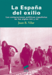 Imagen de cubierta: LA ESPAÑA DEL EXILIO