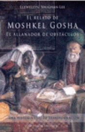 Imagen de cubierta: EL RELATO DE MOSHKEL GOSHA