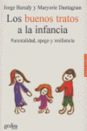 Imagen de cubierta: LOS BUENOS TRATOS A LA INFANCIA