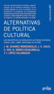 Imagen de cubierta: ALTERNATIVAS DE POLÍTICA CULTURAL