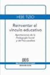 Imagen de cubierta: REINVENTAR EL VÍNCULO EDUCATIVO