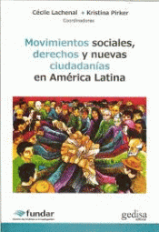 Imagen de cubierta: MOVIMIENTOS SOCIALES DERECHOS NUEVAS CIUDADANIAS AMERICA LA