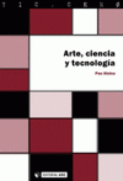 Imagen de cubierta: ARTE, CIENCIA Y TECNOLOGÍA