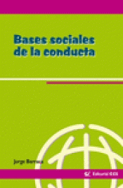 Imagen de cubierta: BASES SOCIALES DE LA CONDUCTA