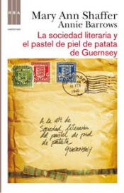 Imagen de cubierta: SOCIEDAD LITERARIA Y EL PASTEL DE PIEL DE PATATA DE GUERNSEY