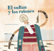 Cover Image: EL SULTÁN Y LOS RATONES