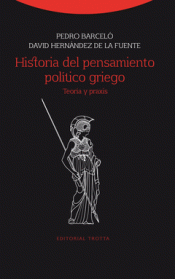 Imagen de cubierta: HISTORIA DEL PENSAMIENTO POLÍTICO GRIEGO