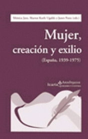 Imagen de cubierta: MUJER CREACIÓN Y EXILIO