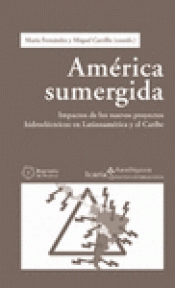 Imagen de cubierta: AMÉRICA SUMERGIDA