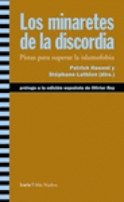 Imagen de cubierta: LOS MINARETES DE LA DISCORDIA
