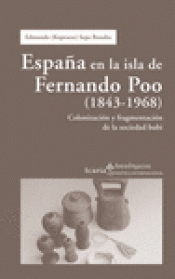 Imagen de cubierta: ESPAÑA EN LA ISLA DE FERNANDO POO (1843-1968)