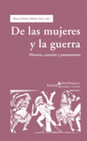 Imagen de cubierta: DE LAS MUJERES, EL PODER Y LA GUERRA