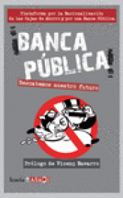 Imagen de cubierta: BANCA PÚBLICA!