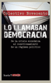 Imagen de cubierta: LO LLAMABAN DEMOCRACIA