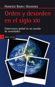Imagen de cubierta: ORDEN Y DESORDEN EN EL SIGLO XXI