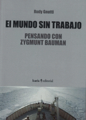  EL MUNDO SIN TRABAJO