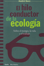 Imagen de cubierta: EL HILO CONDUCTOR DE LA ECOLOGÍA