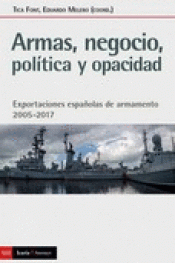 Imagen de cubierta: ARMAS, NEGOCIO, POLITICA Y OPACIDAD