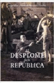 Imagen de cubierta: EL DESPLOME DE LA REPÚBLICA