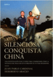 Imagen de cubierta: LA SILENCIOSA CONQUISTA CHINA