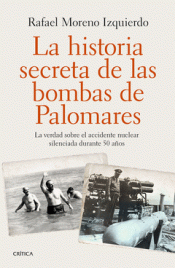 Imagen de cubierta: LA HISTORIA SECRETA DE LAS BOMBAS DE PALOMARES
