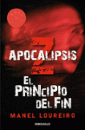 Imagen de cubierta: APOCALIPSIS Z. EL PRINCIPIO DEL FIN