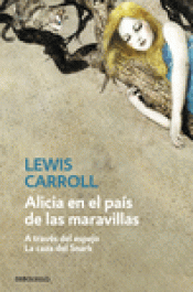 Imagen de cubierta: ALICIA EN EL PAÍS DE LAS MARAVILLAS