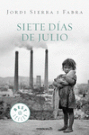 Imagen de cubierta: SIETE DÍAS DE JULIO