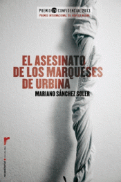 Imagen de cubierta: EL ASESINATO DE LOS MARQUESES DE URBINA