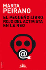 Imagen de cubierta: EL PEQUEÑO LIBRO ROJO DEL ACTIVISTA EN LA RED