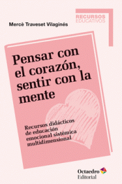 Imagen de cubierta: PENSAR CON EL CORAZÓN, SENTIR CON LA MENTE