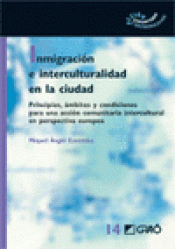 Imagen de cubierta: INMIGRACIÓN E INTERCULTURALIDAD EN LA CIUDAD